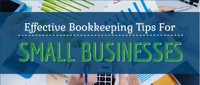 Top 7 Bookkeeping Tips for Small Businesses Owners