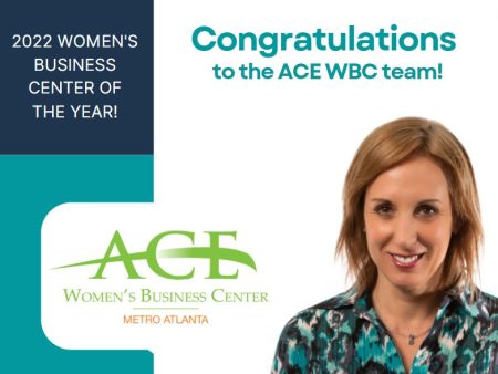 ACE Women’s Business Center Named SBA’s 2022 Center of Excellence Award Winner
