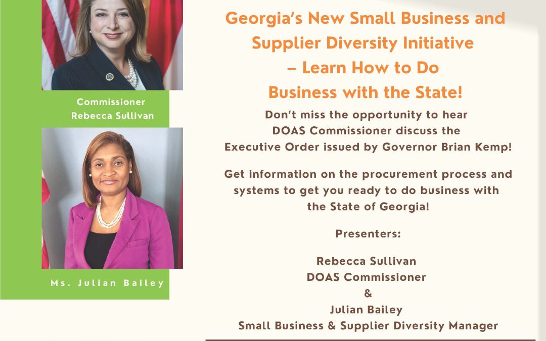 Georgia’s New Small Business and Supplier Diversity Initiative – Learn How to Do Business with the State!