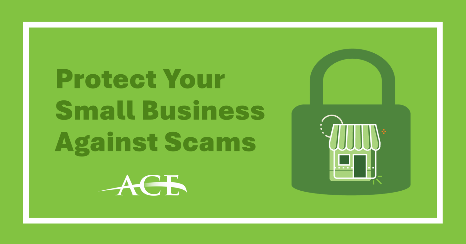 Simple steps to help keep your business safe from scams