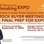 Mock Buyer Meetings & Final Prep for expo